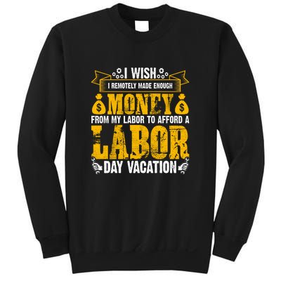 Labor Day Vacation Gift Sweatshirt