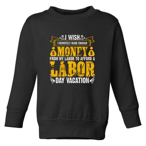 Labor Day Vacation Gift Toddler Sweatshirt