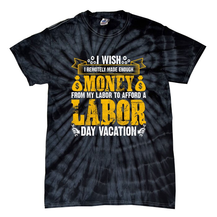 Labor Day Vacation Gift Tie-Dye T-Shirt