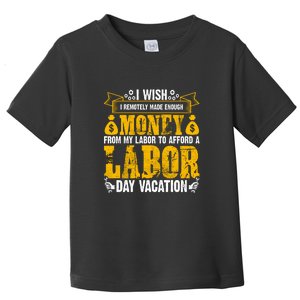 Labor Day Vacation Gift Toddler T-Shirt