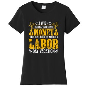 Labor Day Vacation Gift Women's T-Shirt