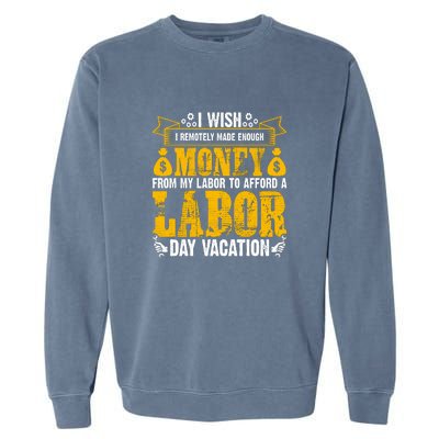 Labor Day Vacation Gift Garment-Dyed Sweatshirt