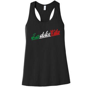 La Dolce Vita The Sweet Italian Lifestyle Women's Racerback Tank