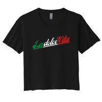 La Dolce Vita The Sweet Italian Lifestyle Women's Crop Top Tee