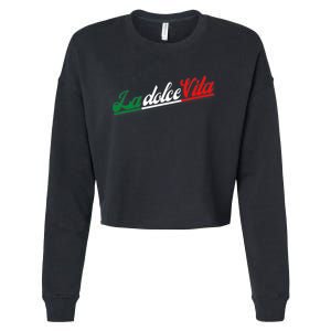 La Dolce Vita The Sweet Italian Lifestyle Cropped Pullover Crew