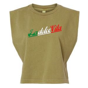 La Dolce Vita The Sweet Italian Lifestyle Garment-Dyed Women's Muscle Tee