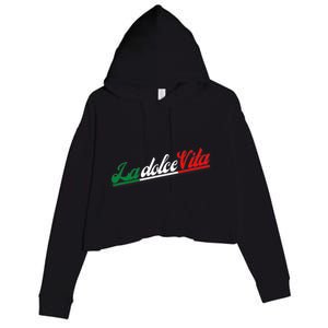 La Dolce Vita The Sweet Italian Lifestyle Crop Fleece Hoodie