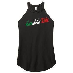 La Dolce Vita The Sweet Italian Lifestyle Women's Perfect Tri Rocker Tank