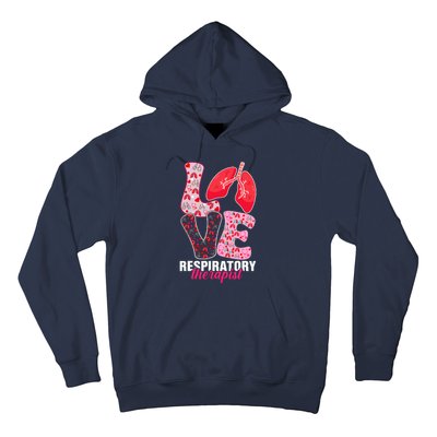 Lung Doctor ValentineS Day Love Heart Respiratory Therapist Hoodie