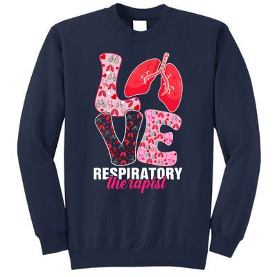 Lung Doctor ValentineS Day Love Heart Respiratory Therapist Tall Sweatshirt