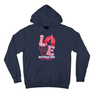 Lung Doctor ValentineS Day Love Heart Respiratory Therapist Tall Hoodie