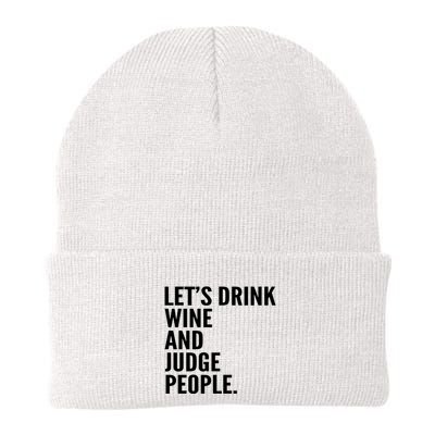 Let’S Drink Wine And Judge People Beanie