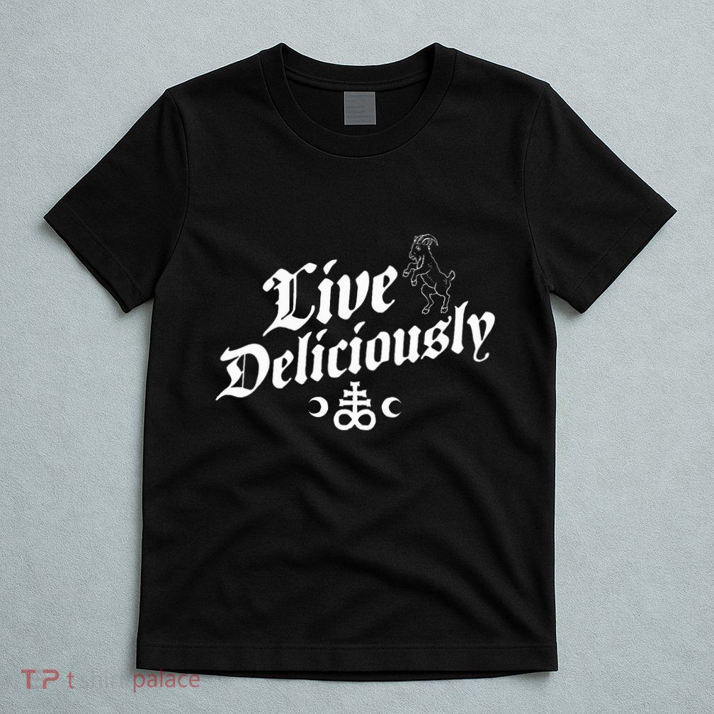 Live Deliciously Witchcraft Occult T-Shirt