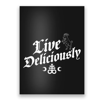 Live Deliciously Witchcraft Occult Poster