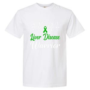 Liver Disease Warrior Heartbeat Fight Green Ribbon Love Gift Garment-Dyed Heavyweight T-Shirt