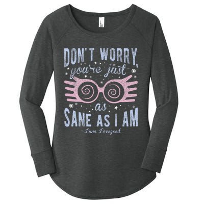 Luna Dont Worry Youre Just As Sane As I Am Women's Perfect Tri Tunic Long Sleeve Shirt