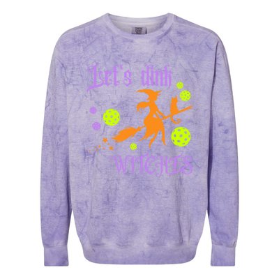 LetS Dink Witches Gift Colorblast Crewneck Sweatshirt