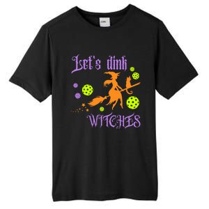 LetS Dink Witches Gift Tall Fusion ChromaSoft Performance T-Shirt