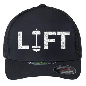 Lift Deadlifting Weightlifting Weightlift Weightlifter Funny Gift Flexfit Unipanel Trucker Cap