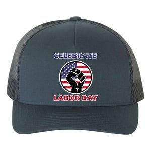 Labor Day With American Flag For Worker And Employees Holiday Cute Gift Yupoong Adult 5-Panel Trucker Hat