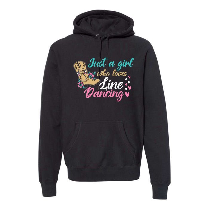 Line Dancing Western Just A Girl Who Loves Line Dancing Premium Hoodie