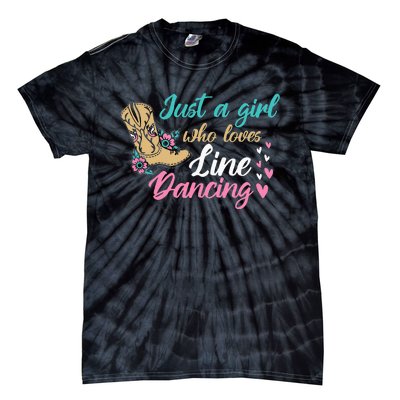 Line Dancing Western Just A Girl Who Loves Line Dancing Tie-Dye T-Shirt