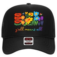 Lgbtq Diversity YAll Pride Means All Flower High Crown Mesh Back Trucker Hat