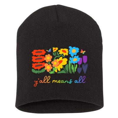 Lgbtq Diversity YAll Pride Means All Flower Short Acrylic Beanie