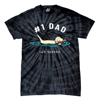 Lab Dad Yellow Labrador Retriever 1 Dad Lab Tested Tie-Dye T-Shirt