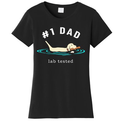 Lab Dad Yellow Labrador Retriever 1 Dad Lab Tested Women's T-Shirt