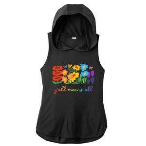 Lgbtq Diversity YAll Pride Means All Flower Ladies PosiCharge Tri-Blend Wicking Draft Hoodie Tank