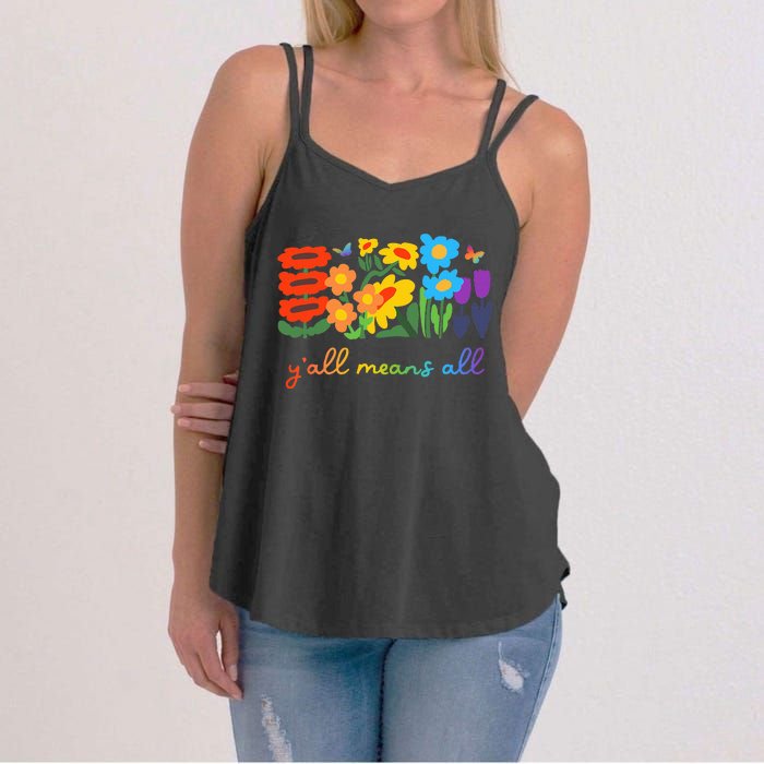 Lgbtq Diversity YAll Pride Means All Flower Women's Strappy Tank