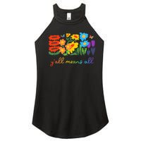 Lgbtq Diversity YAll Pride Means All Flower Women's Perfect Tri Rocker Tank