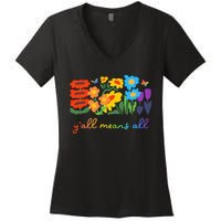 Lgbtq Diversity YAll Pride Means All Flower Women's V-Neck T-Shirt