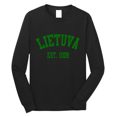 Lietuva Est 1009 Lietuva Got Game By Lithuania Strong Long Sleeve Shirt