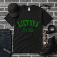 Lietuva Est 1009 Lietuva Got Game By Lithuania Strong Tall T-Shirt
