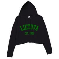 Lietuva Est 1009 Lietuva Got Game By Lithuania Strong Crop Fleece Hoodie