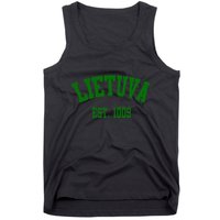 Lietuva Est 1009 Lietuva Got Game By Lithuania Strong Tank Top