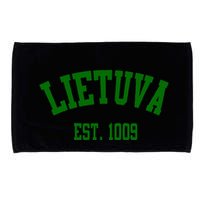 Lietuva Est 1009 Lietuva Got Game By Lithuania Strong Microfiber Hand Towel