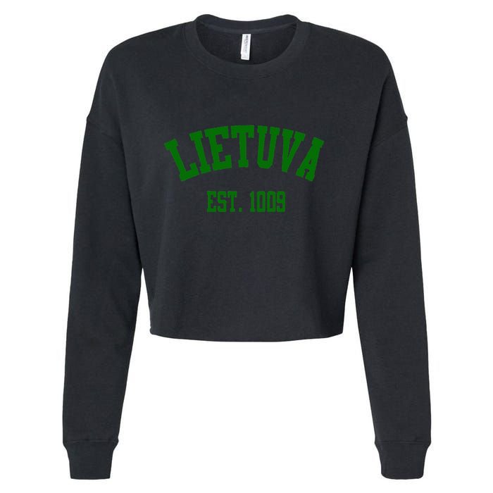 Lietuva Est 1009 Lietuva Got Game By Lithuania Strong Cropped Pullover Crew