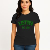 Lietuva Est 1009 Lietuva Got Game By Lithuania Strong Womens T-Shirt