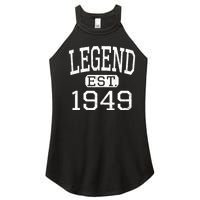 Legend Established 1949 Vintage Style Born 1949 Birthday Women's Perfect Tri Rocker Tank