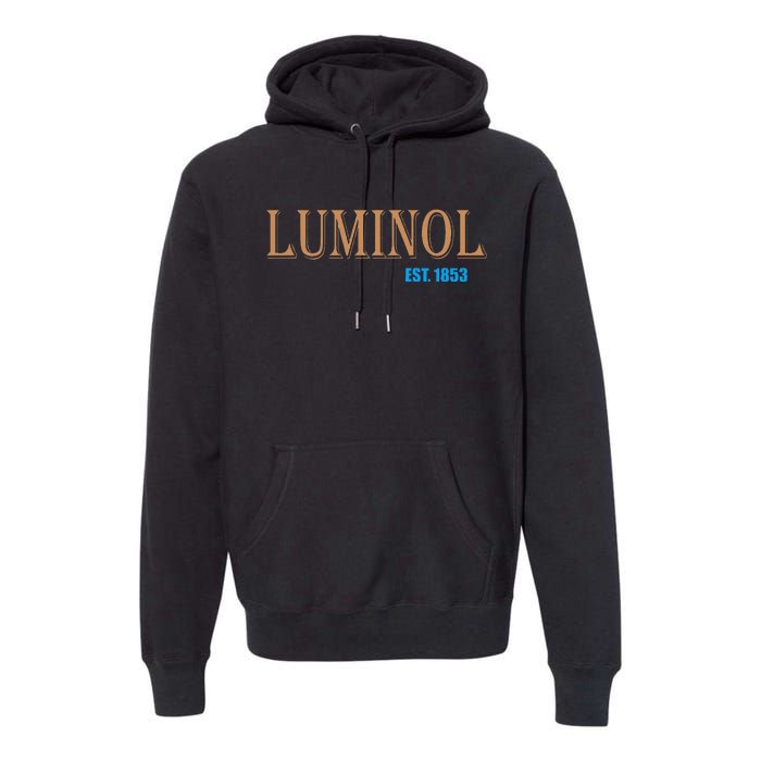 Luminol Est 1853 Crime Scene True Crime Premium Hoodie