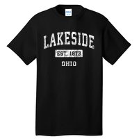 Lakeside Est 1873 Ohio Oh Vintage Established Sports Design Tall T-Shirt