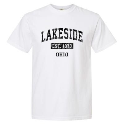 Lakeside Est 1873 Ohio Oh Vintage Established Sports Design Garment-Dyed Heavyweight T-Shirt