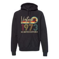 Limited Edition 1973 50th Birthday Gift 50 Years Old Vintage Tank Top Premium Hoodie