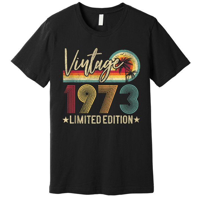 Limited Edition 1973 50th Birthday Gift 50 Years Old Vintage Tank Top Premium T-Shirt