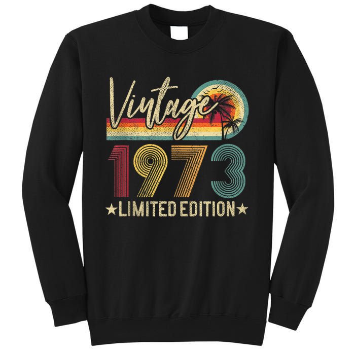 Limited Edition 1973 50th Birthday Gift 50 Years Old Vintage Tank Top Tall Sweatshirt