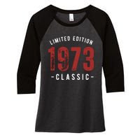 Limited Edition 1973 50th Birthday Women's Tri-Blend 3/4-Sleeve Raglan Shirt