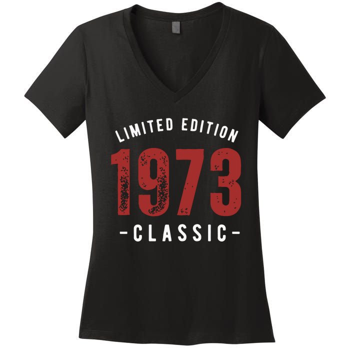 Limited Edition 1973 50th Birthday Women's V-Neck T-Shirt